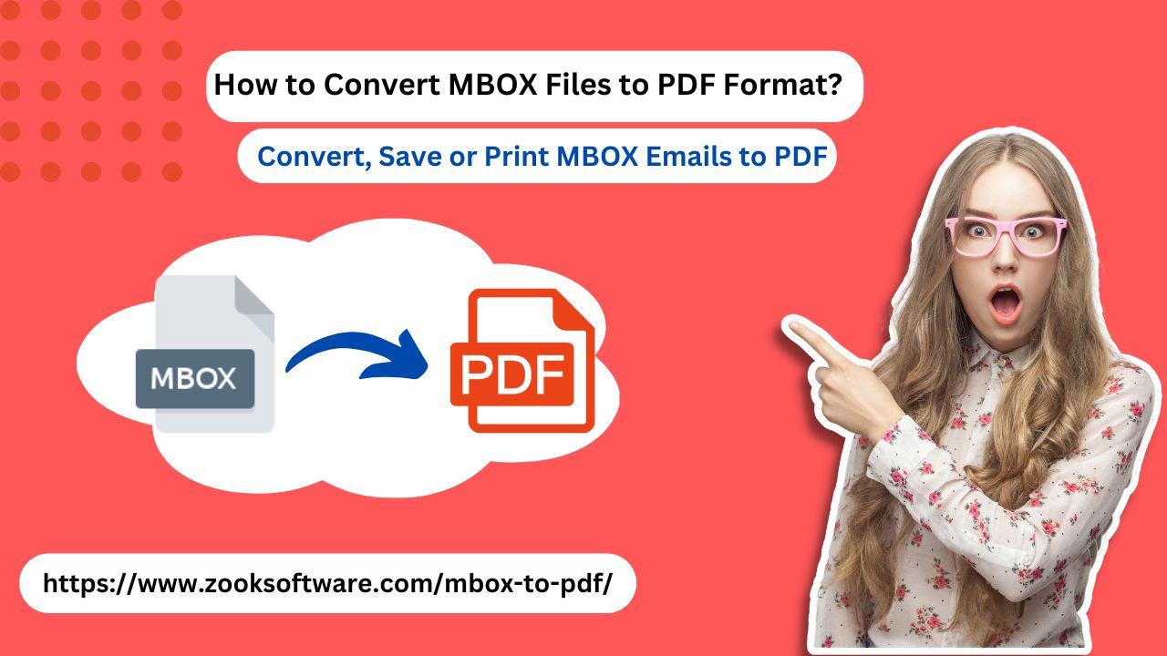 MBOX to PDF Converter: An Efficient Way to Convert MBOX Files to PDF